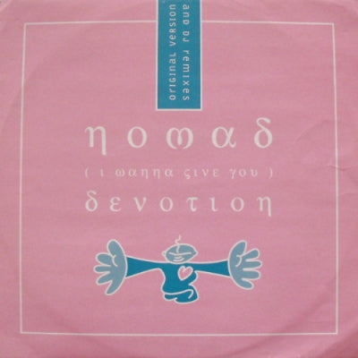 NOMAD - (I Wanna Give You) Devotion