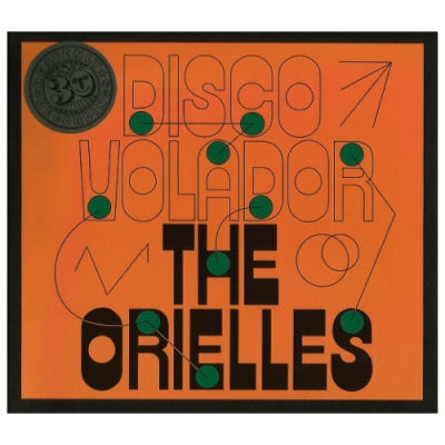 THE ORIELLES - Disco Volador