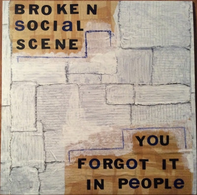 BROKEN SOCIAL SCENE - You Forgot It In People