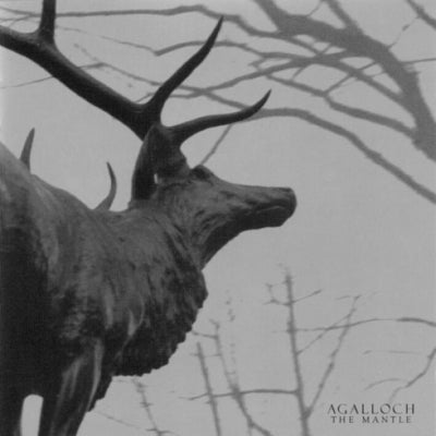 AGALLOCH - The Mantle