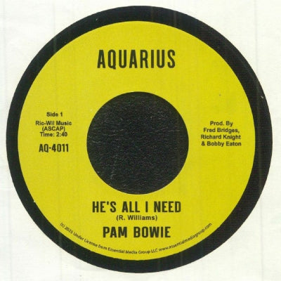 PAM BOWIE - He's All I Need / Everlasting Love