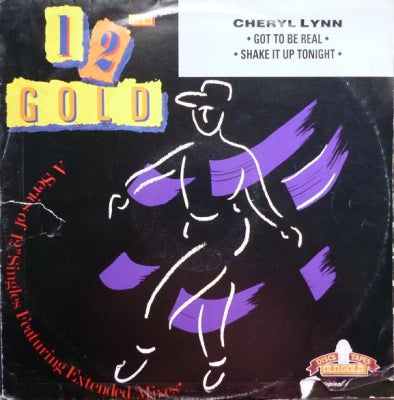 CHERYL LYNN - Got To Be Real / Shake It Up Tonight