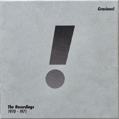 GRACIOUS - The Recordings 1970-1971