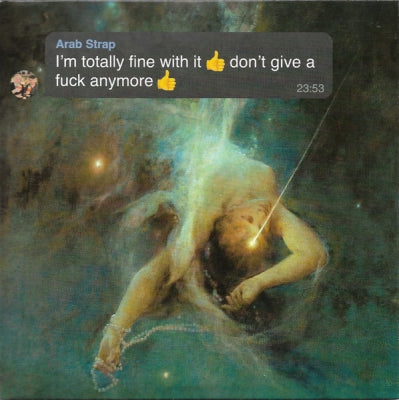 ARAB STRAP - I'm Totally Fine With It