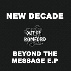 NEW DECADE - Beyond The Message EP (C/D Side)