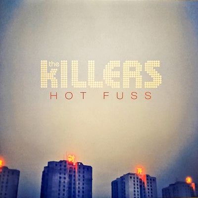 THE KILLERS - Hot Fuss