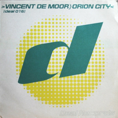 VINCENT DE MOOR - Orion City