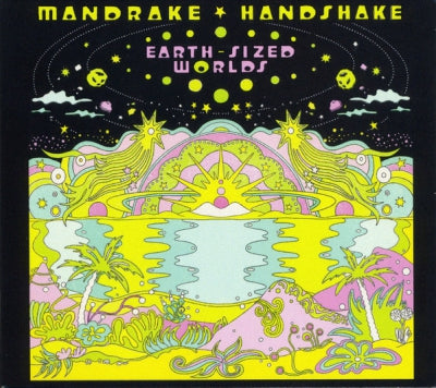 MANDRAKE HANDSHAKE - Earth-Sized Worlds