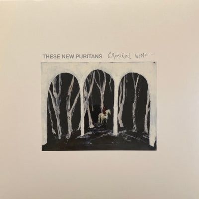 THESE NEW PURITANS - Crooked Wing