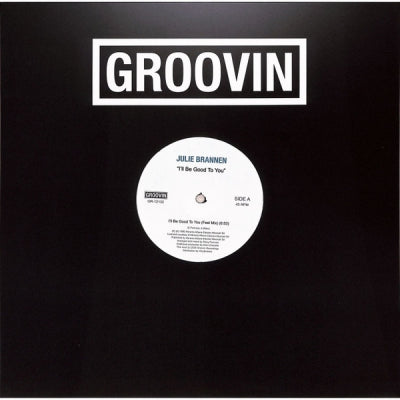 JULIE BRANNEN - I'll Be Good To You