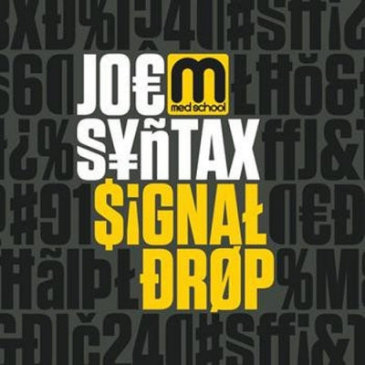 JOE SYNTAX FEATURING JONO MCCLEERY - Signal Drop / Sightlines