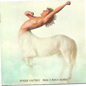 ROGER DALTREY - Ride A Rock Horse