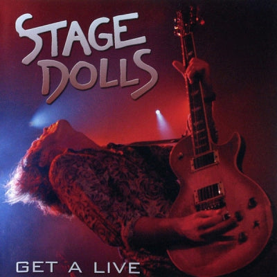 STAGE DOLLS - Get A Live