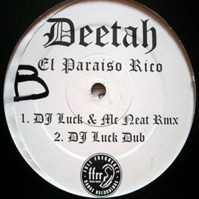 DEETAH - El Paraiso Rico