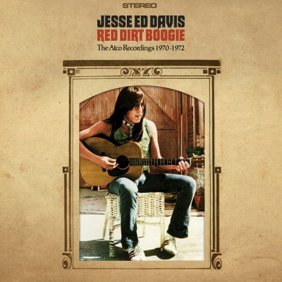 JESSE 'ED' DAVIS - Red Dirt Boogie: The Atco Recordings 1970-1972