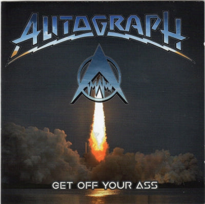 AUTOGRAPH - Get Off Your Ass