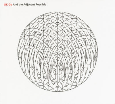 OK GO - And The Adjacent Possible