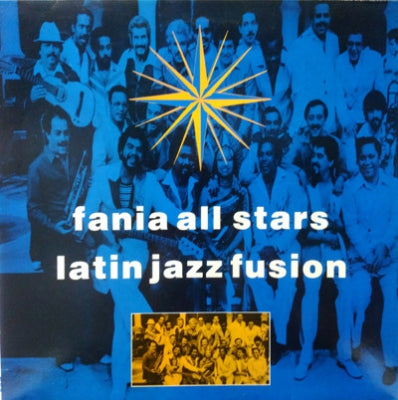 THE FANIA ALL-STARS  - Latin Jazz Fusion