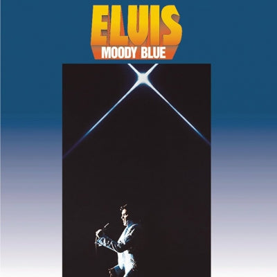 ELVIS PRESLEY - Moody Blue