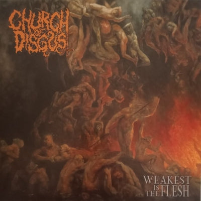 CHURCH OF DISGUST - Weakest Is The Flesh