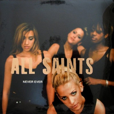 ALL SAINTS - Never Ever
