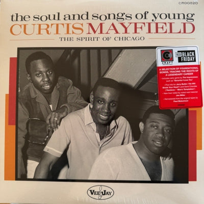 VARIOUS ARTISTS - The Soul And Songs Of Young Curtis Mayfield: The Spirit Of Chicago
