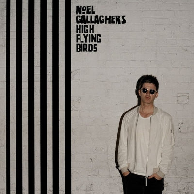 NOEL GALLAGHER'S HIGH FLYING BIRDS - Chasing Yesterday