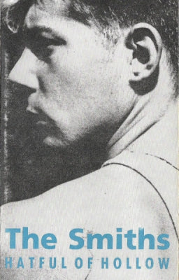 THE SMITHS - Hatful Of Hollow