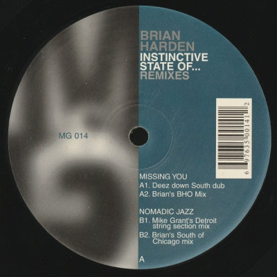 BRIAN HARDEN - Instinctive State Of... Remixes