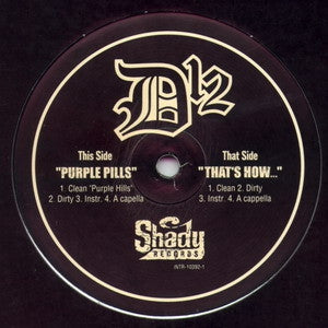 D-12 - Purple Pills / That's How...
