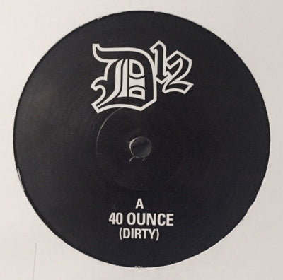 D-12 - 40 Ounce
