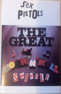 SEX PISTOLS - The Great Rock 'N' Roll Swindle