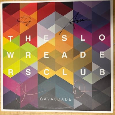 THE SLOW READERS CLUB - Cavalcade
