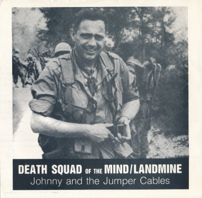 JOHNNY AND THE JUMPER CABLES - Death Squad Of The Mind / Landmine