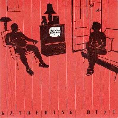 MODERN ENGLISH - Gathering Dust / Tranquility Of A Summer Moment (Vice Versa)