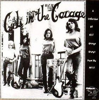 VARIOUS - Girls In The Garage