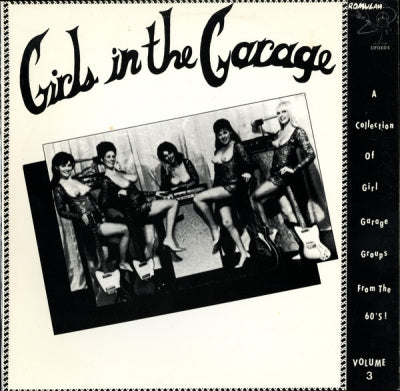 VARIOUS - Girls In The Garage Volume 3