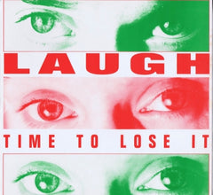 LAUGH - Time To Lose It