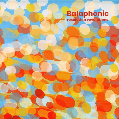 BALAPHONIC - Resolution Revolutions