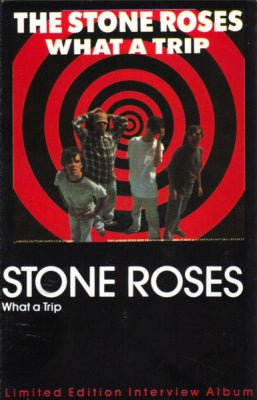THE STONE ROSES - What A Trip