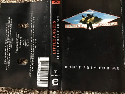 LITTLE ANGELS - Don't Prey For Me