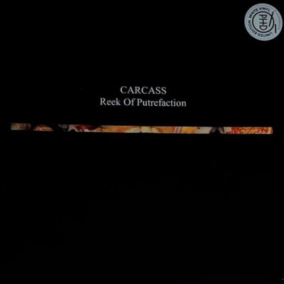 CARCASS - Reek Of Putrefaction