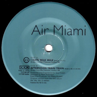 AIR MIAMI - I Hate Milk Milk