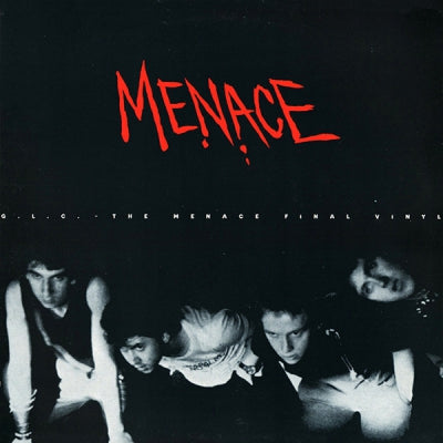 MENACE - G.L.C The Menace Final Vinyl