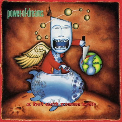 POWER OF DREAMS - 2 Hell With Common Sense