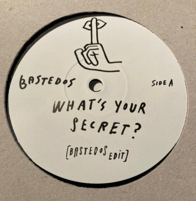 BASTEDOS - What's Your Secret