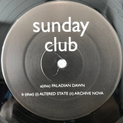 SUNDAY CLUB - Paladian Dawn / Altered State / Archive Nova