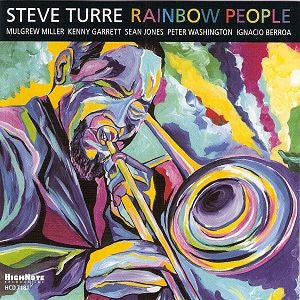 STEVE TURRE - Rainbow People