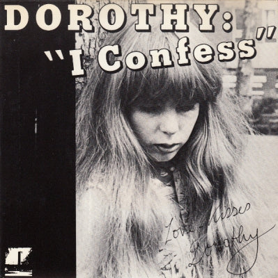 DOROTHY - I Confess