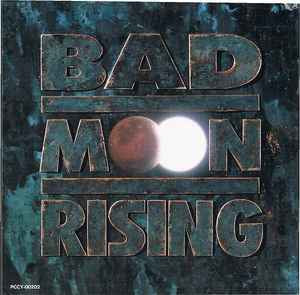 BAD MOON RISING (バッド・ムーン・ライジング) - Bad Moon Rising (バッド・ムーン・ライジング)